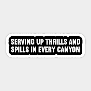 Serving Up Thrills and Spills in Every Canyon Sticker